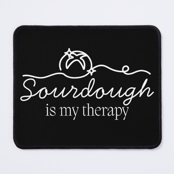 Item preview, Sourdough Is My Therapy | Cozy Baking Quote Design designed and sold by bruise+blush.