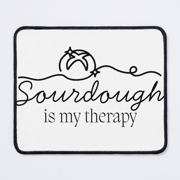 Item preview, Sourdough Is My Therapy | Cozy Baking Quote Design designed and sold by bruise+blush.