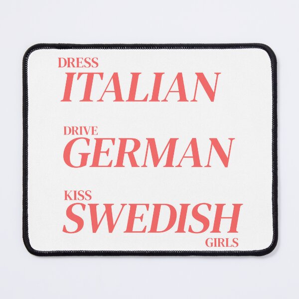 Item preview, Dress Italian, Drive German, Kiss Swedish Girls designed and sold by Odar.