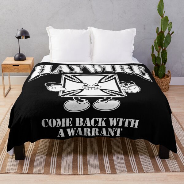 Item preview, Haywire Come Back with a Warrant designed and sold by Yonikoppens.