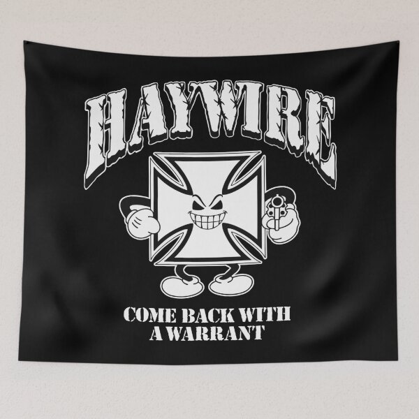 Item preview, Haywire Come Back with a Warrant designed and sold by Yonikoppens.