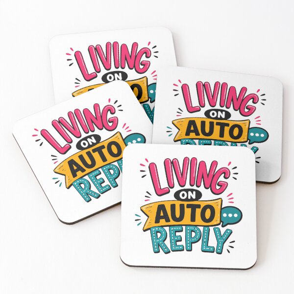 Item preview, Living On Auto Reply Funny Relatable Quote designed and sold by Gift Phrase Studio.