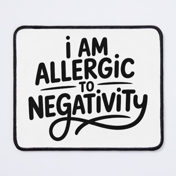 Item preview, I Am Allergic To Negativity Positive Quote Funny Introvert Humor Design designed and sold by Cool-cat-art.