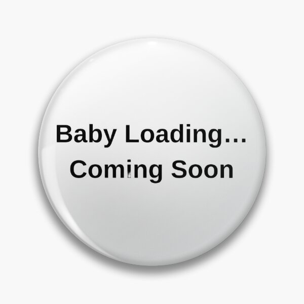 Item preview, Baby Loading… Coming Soon | Cute Pregnancy Announcement Design designed and sold by Byarasstudio.
