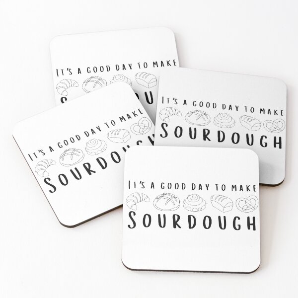Item preview, It’s a Good Day to Make Sourdough – Baking Motivation Art designed and sold by bruise+blush.