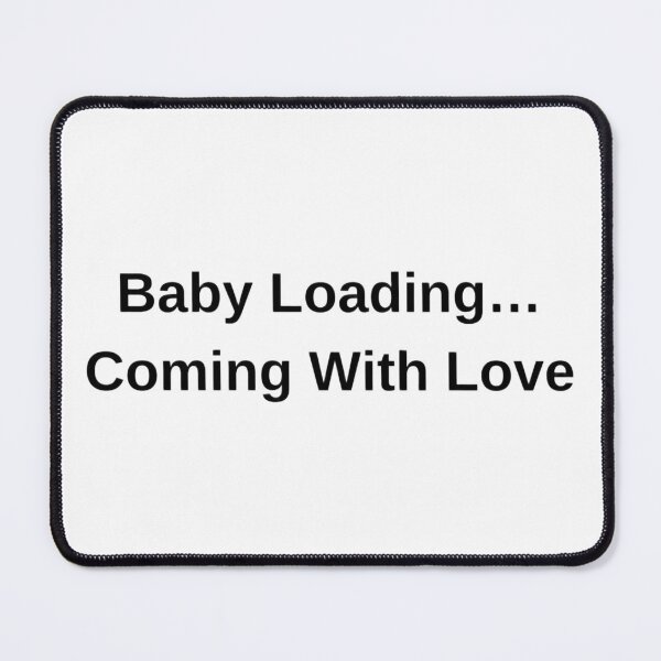 Item preview, Baby Loading… Made with Love | Cute Pregnancy Announcement Design designed and sold by Byarasstudio.