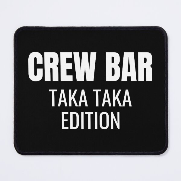 Item preview, Crew Bar Taka Taka Edition (White) designed and sold by ShipCrewNation.