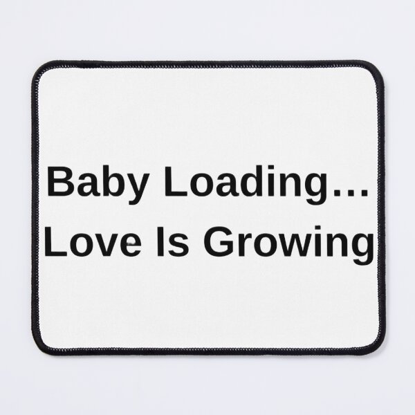 Item preview, Baby Loading… Love Is Growing | Cute Pregnancy Announcement Design designed and sold by Byarasstudio.
