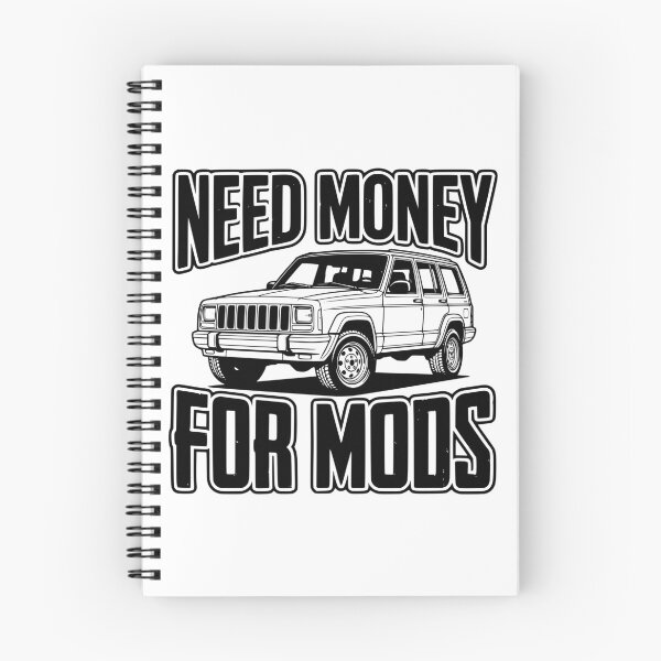 Item preview, Cherokee XJ Need Money For Mods Off-Road Black designed and sold by Off-Road-Zone.