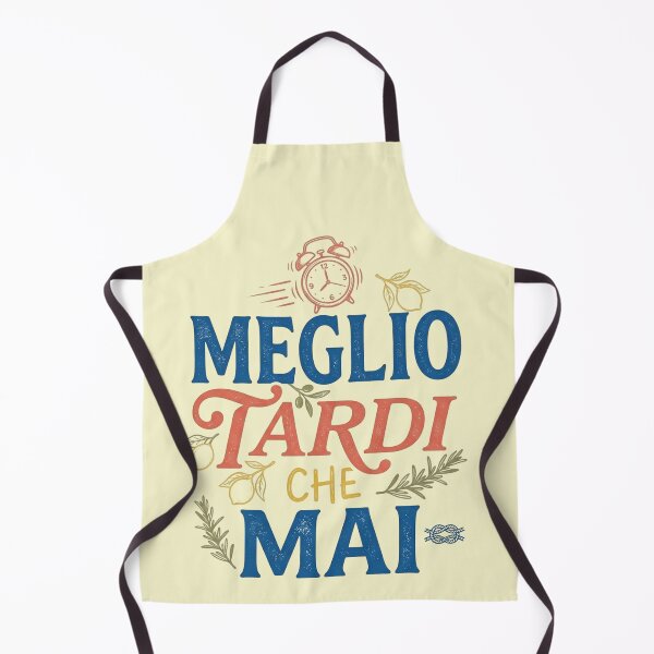 Item preview, Meglio Tardi Che Mai - Italian Quote Tee designed and sold by sanorastyle.