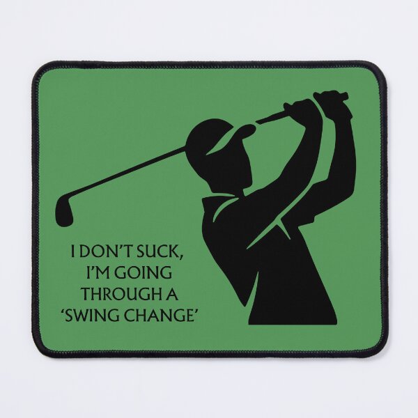 Item preview, Golfer Excuse Golf Swing Change designed and sold by andersonarchive.