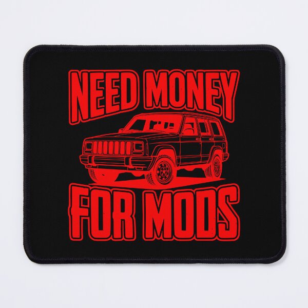 Item preview, Cherokee XJ Need Money For Mods Off-Road Red designed and sold by Off-Road-Zone.