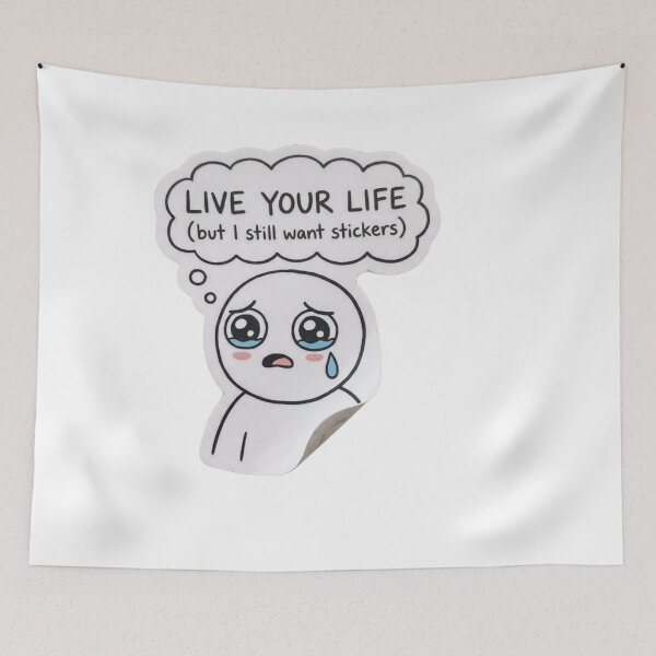 Item preview, Live Your Life But I Still Want Stickers Funny designed and sold by Hafcishop.