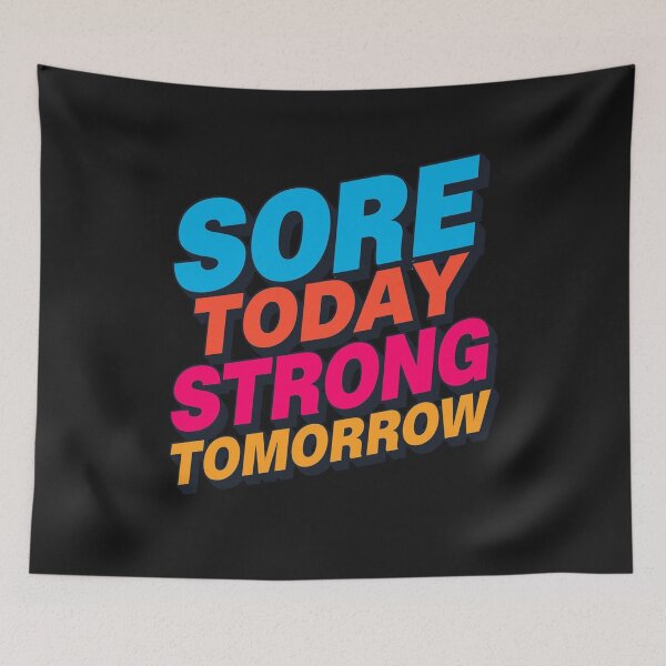 Item preview, Sore Today Strong Tomorrow designed and sold by Zakrytos ★★★★★.