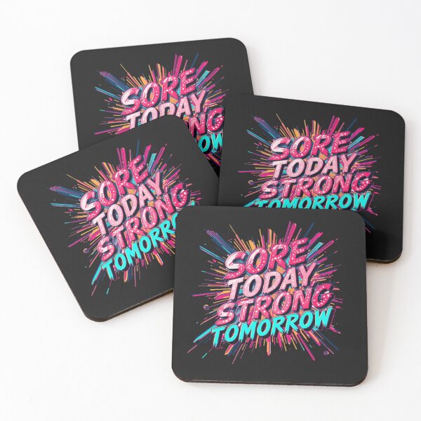 Item preview, Sore Today Strong Tomorrow Quote designed and sold by Zakrytos ★★★★★.