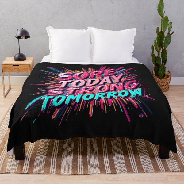 Item preview, Sore Today Strong Tomorrow Quote designed and sold by Zakrytos ★★★★★.
