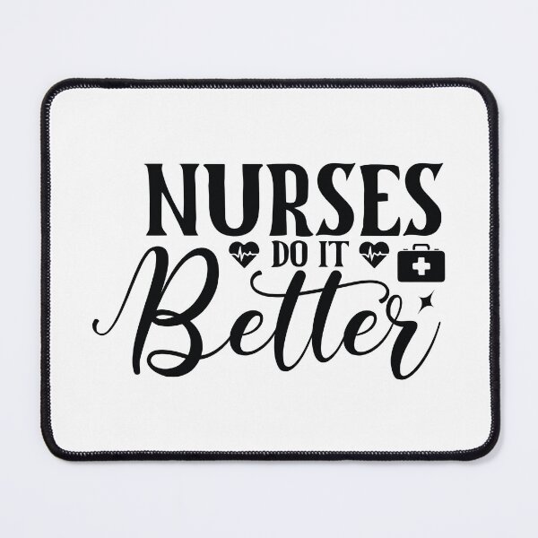 Item preview, Nurses Do It Better - Funny Bold Medical Professional Nursing Gift designed and sold by FuzionRaptor.