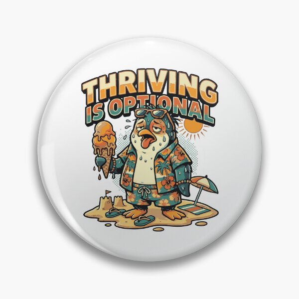 Item preview, Funny Summer Penguin Cartoon – Thriving Is Optional Humor Graphic designed and sold by knag_sunpetal.