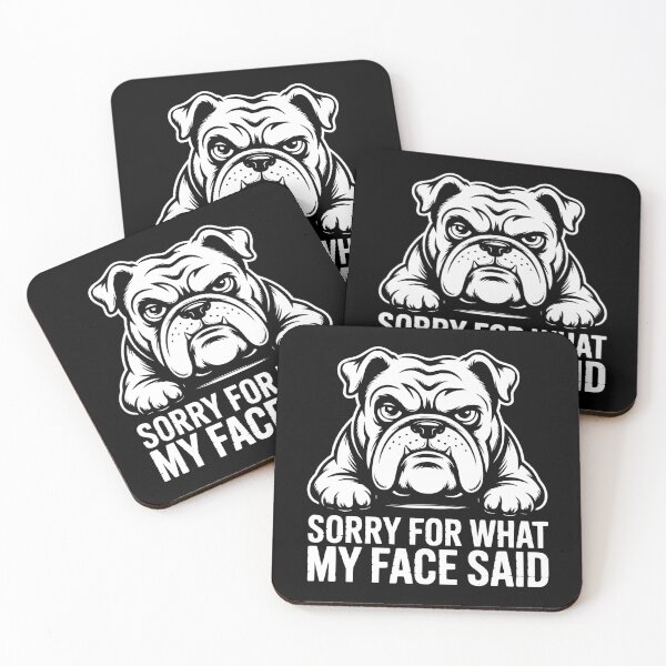 Item preview, Sorry For What My Face Said Bulldog designed and sold by theartfulaspie.