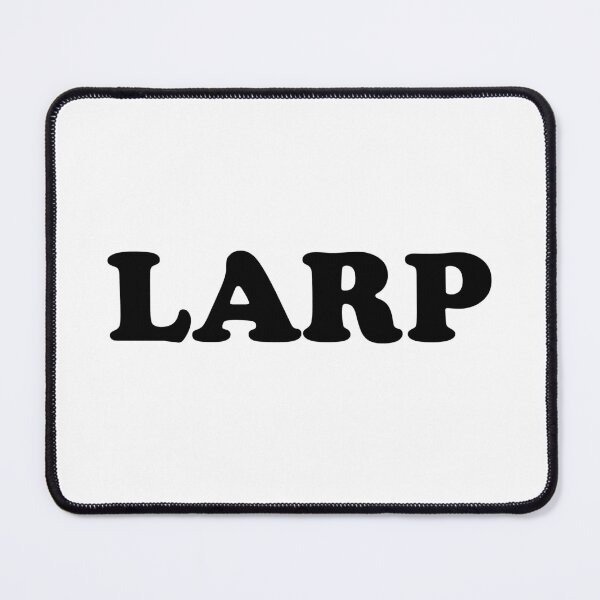 Item preview, Larp designed and sold by shitpostee.