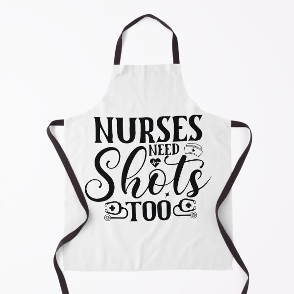 Item preview, Nurses Need Shots Too - Funny Medical Alcohol Nursing Life Gift designed and sold by FuzionRaptor.