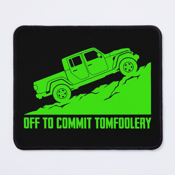 Item preview, Off To Commit Tomfoolery Gladiator JT Off-Roading Green designed and sold by Off-Road-Zone.