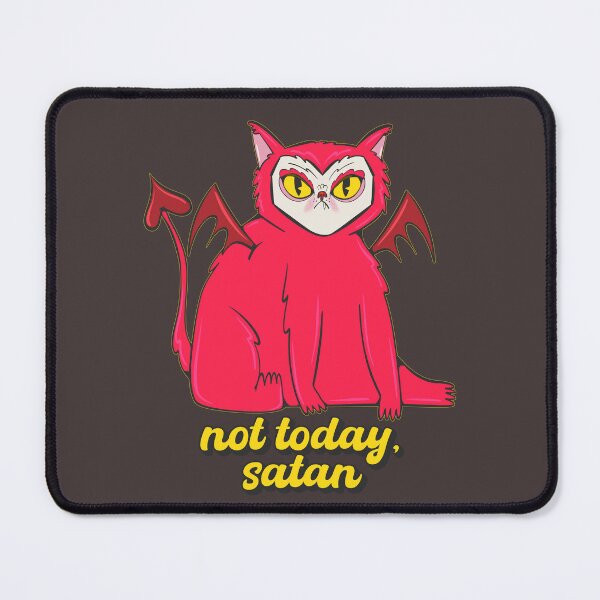 Item preview, not today, satan - devil cat designed and sold by crestfallenmermaid.