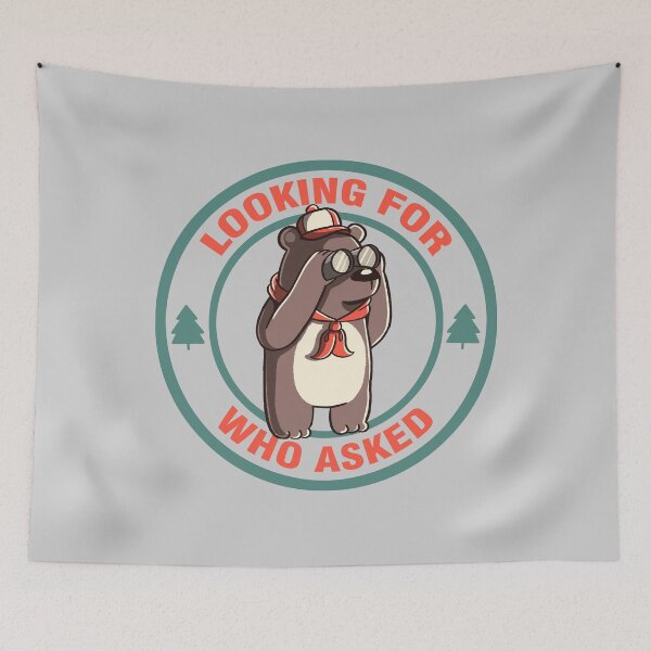 Item preview, Looking For Who Asked Bear by Tobe Fonseca designed and sold by Tobe Fonseca®.