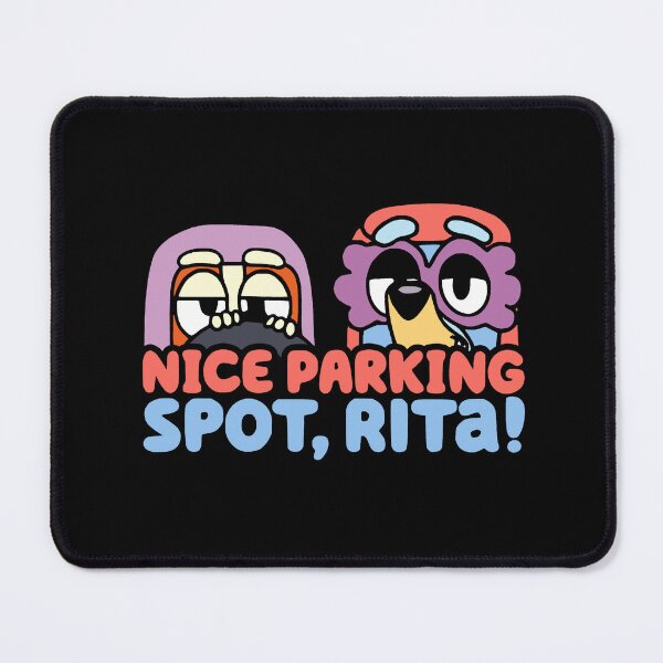 Item preview, nice parking spot rita bluey and bingo designed and sold by fahhmemedropss.