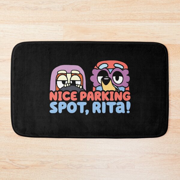 Item preview, nice parking spot rita bluey and bingo designed and sold by fahhmemedropss.
