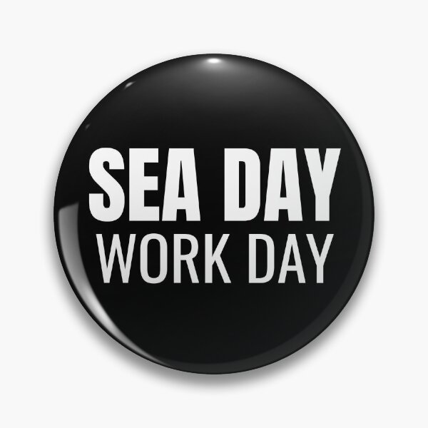 Item preview, Sea Day Work Day (White) designed and sold by ShipCrewNation.