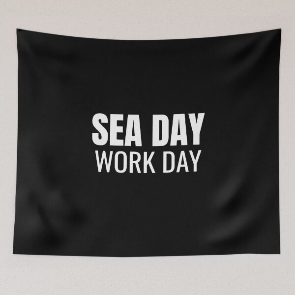 Item preview, Sea Day Work Day (White) designed and sold by ShipCrewNation.