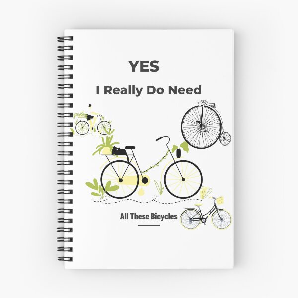Item preview, Yes I Really Do Need All These Bicycles designed and sold by Farmon52nd.