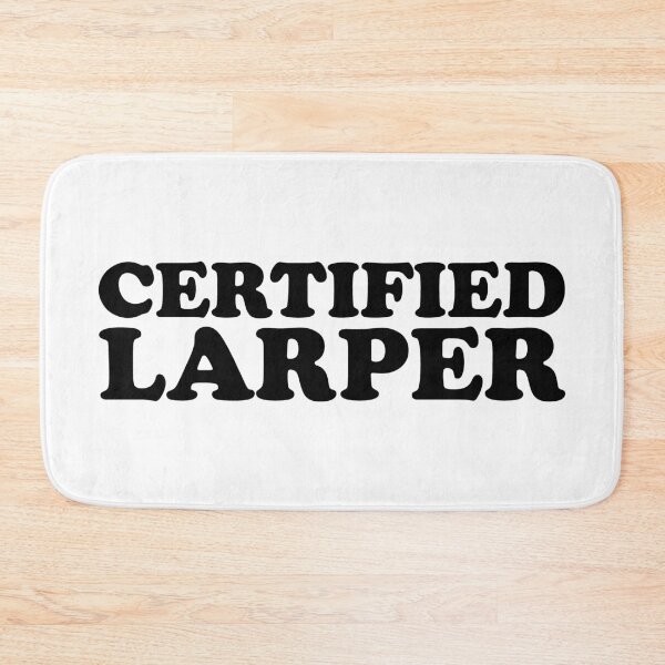 Item preview, Certified Larper designed and sold by shitpostee.