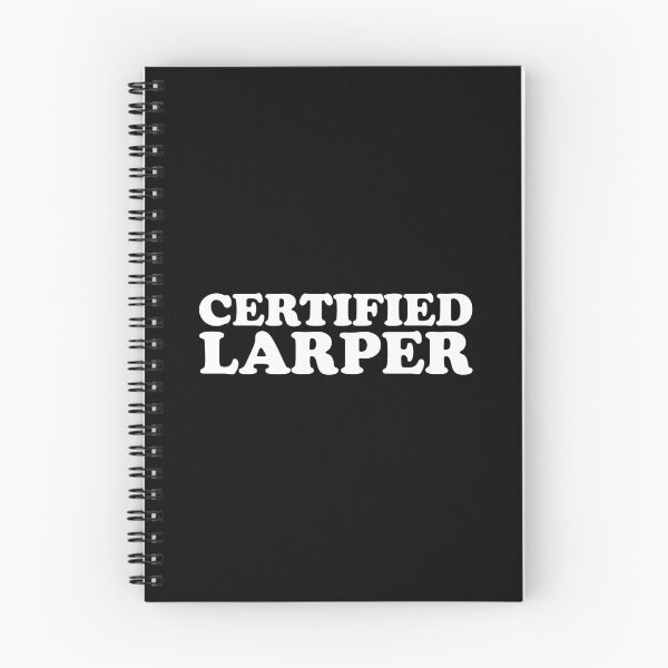 Item preview, Certified Larper designed and sold by shitpostee.