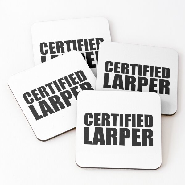 Item preview, Certified Larper designed and sold by shitpostee.