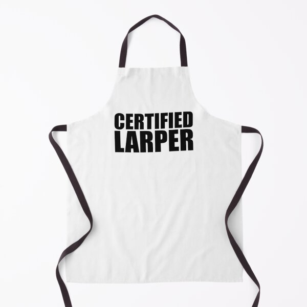 Item preview, Certified Larper designed and sold by shitpostee.