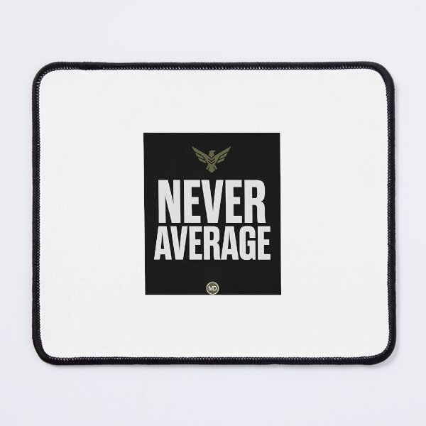 Item preview, Never Average Tactical Typography Design designed and sold by DarioTactical.