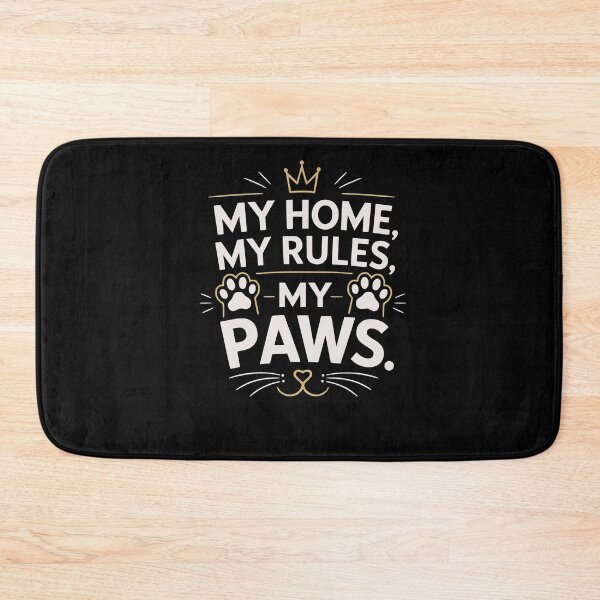 Item preview, My home, my rules, my paws designed and sold by FreshPixelArt.