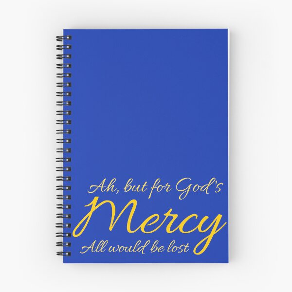 Item preview, Ah, but for God's Mercy, All would be lost inspirational designed and sold by TheBibleStop.