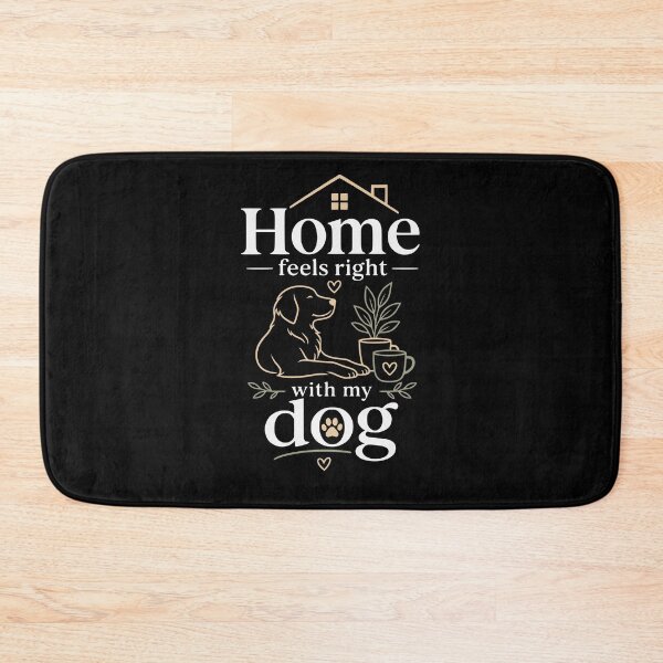 Item preview, Home feels right with my dog designed and sold by FreshPixelArt.
