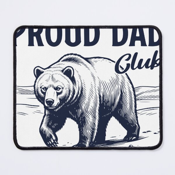 Item preview, Proud Dad Club Bear, Father's Day Gift Humor Design designed and sold by TeeVerse27.