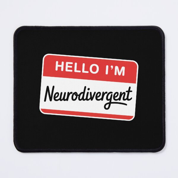 Item preview, Hello I'm Neurodivergent Name Tag Funny Autism ADHD Gift designed and sold by Say It With Ink.