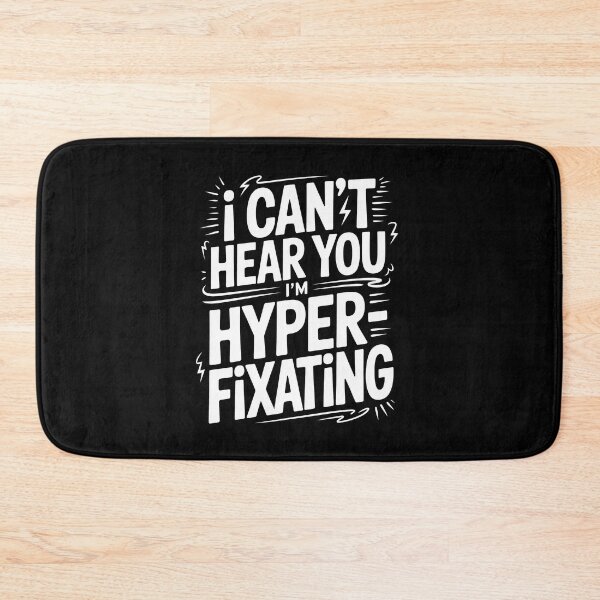 Item preview, I Can't Hear You I'm Hyperfixating Funny ADHD Autism Gift designed and sold by Say It With Ink.