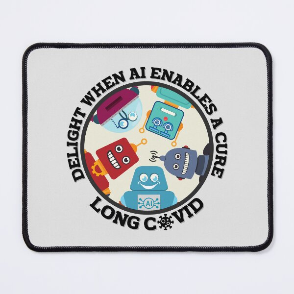 Item preview, Amusing AI Enables a Cure for Long Covid. designed and sold by MPC-Mince-Pies.