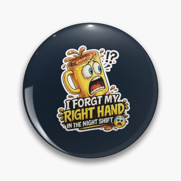 Item preview, Funny Night Shift Coffee Sticker – “I Forgot My Right Hand” – Exhausted Nurse / Doctor Humor designed and sold by Medico Design .
