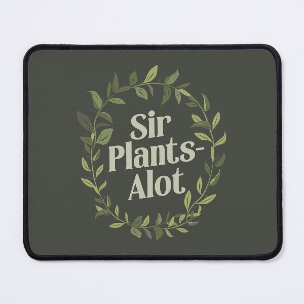 Item preview, "Sir Plants-Alot" Men Botanical Nature Green Design designed and sold by Wonderlandjoy.