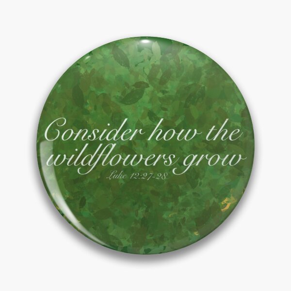 Item preview, consider how the wildflowers grow designed and sold by snailslimez.