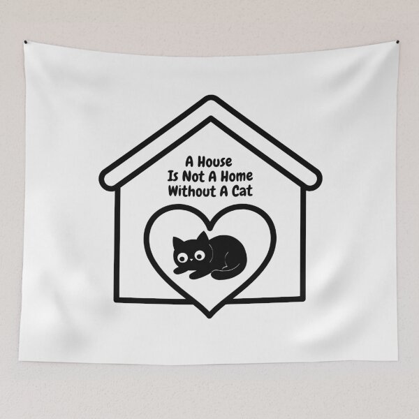 Item preview, A House Is Not A Home Without A Cat. designed and sold by Dinasshop.