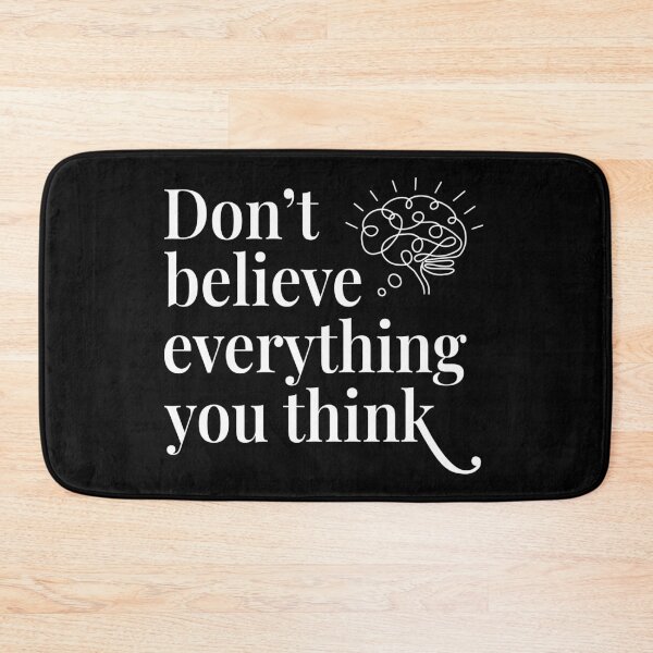 Item preview, Don’t Believe Everything You Think - Cognitive Awareness designed and sold by Wonderlandjoy.